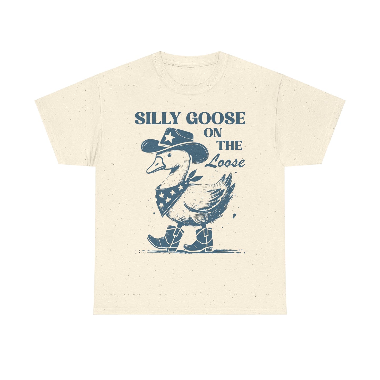 Silly Goose on the Loose - Shirt